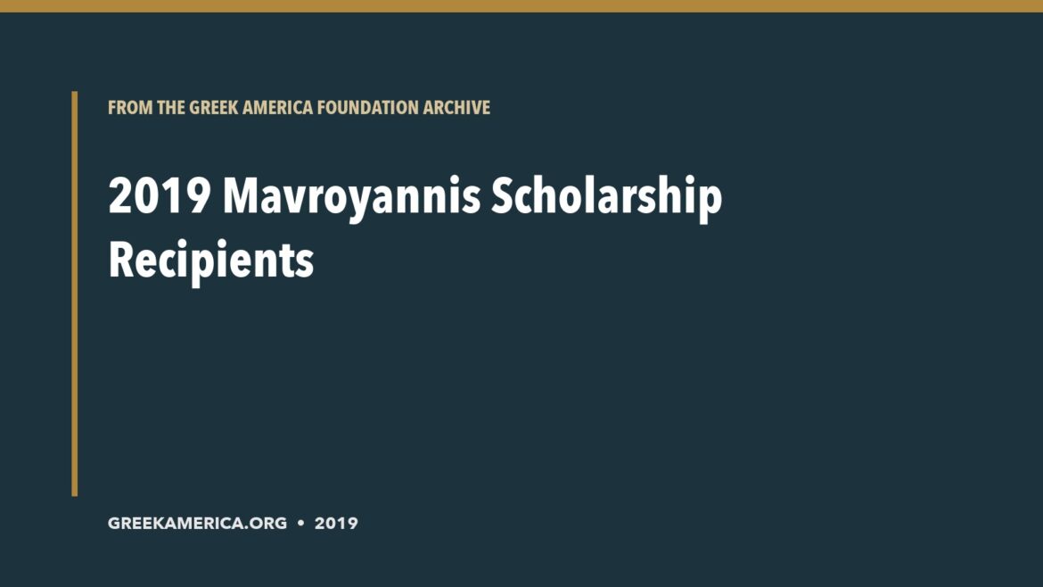 Archive title card for 2019 Mavroyannis Scholarship Recipients